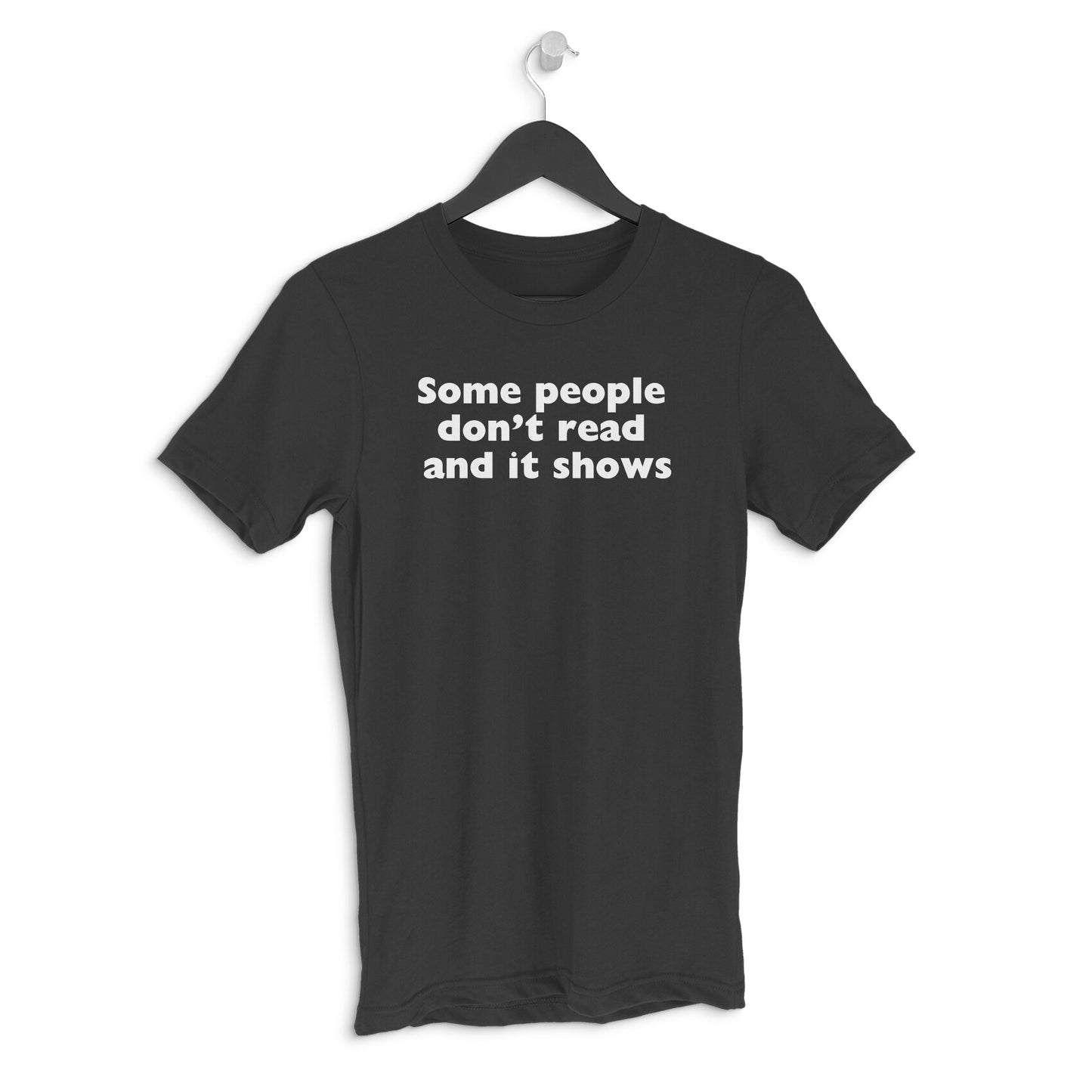 Round neck T-shirt - Some people..