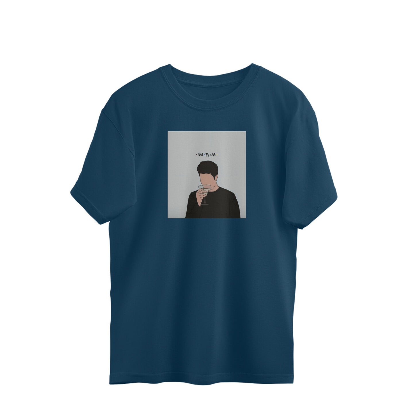 Oversized T-shirt - "I'm fine" -  Friends