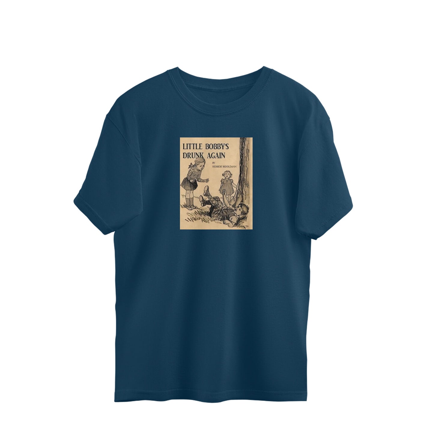 Oversized T-shirt - Little Bobby's Drunk Again