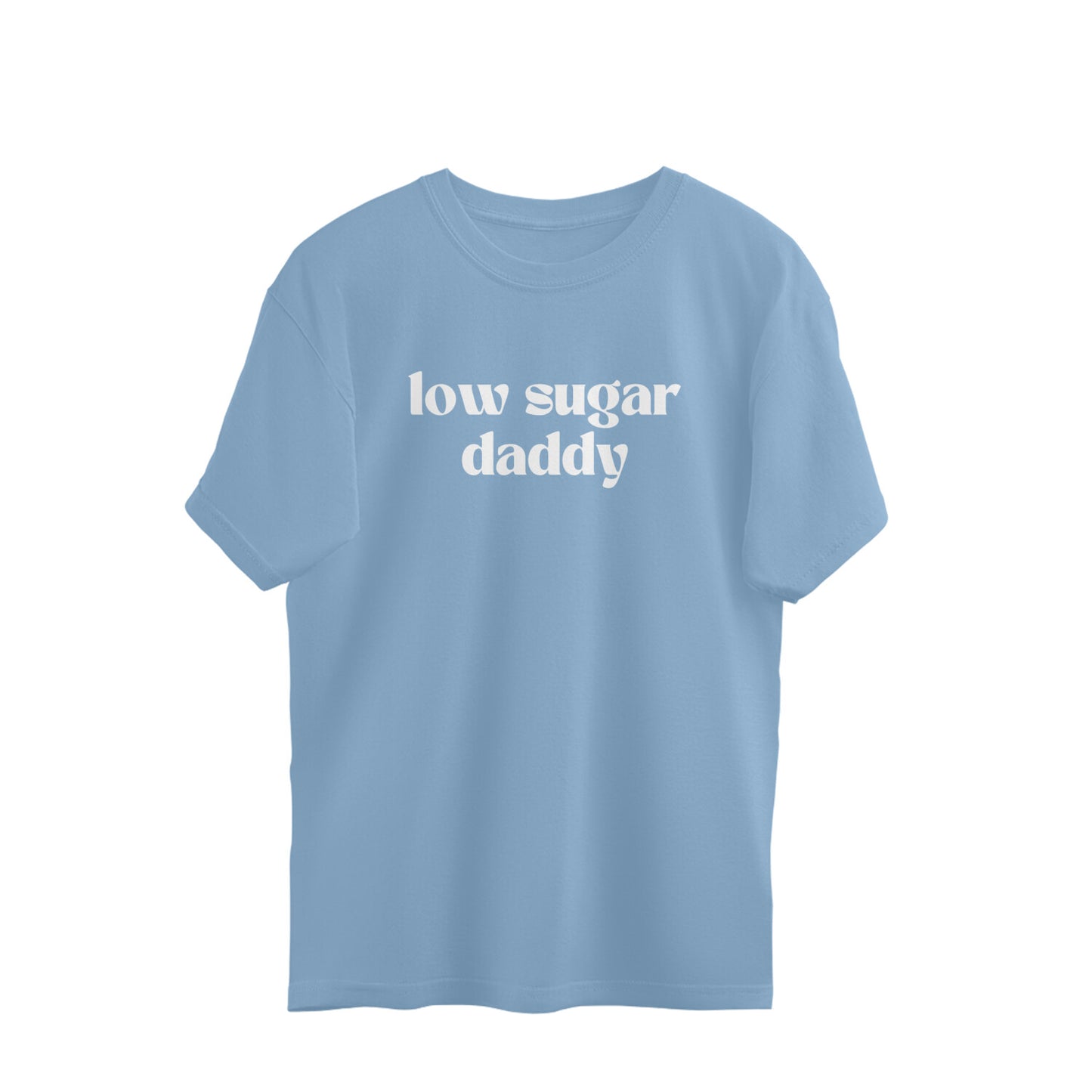 Oversized T-shirt - low sugar daddy