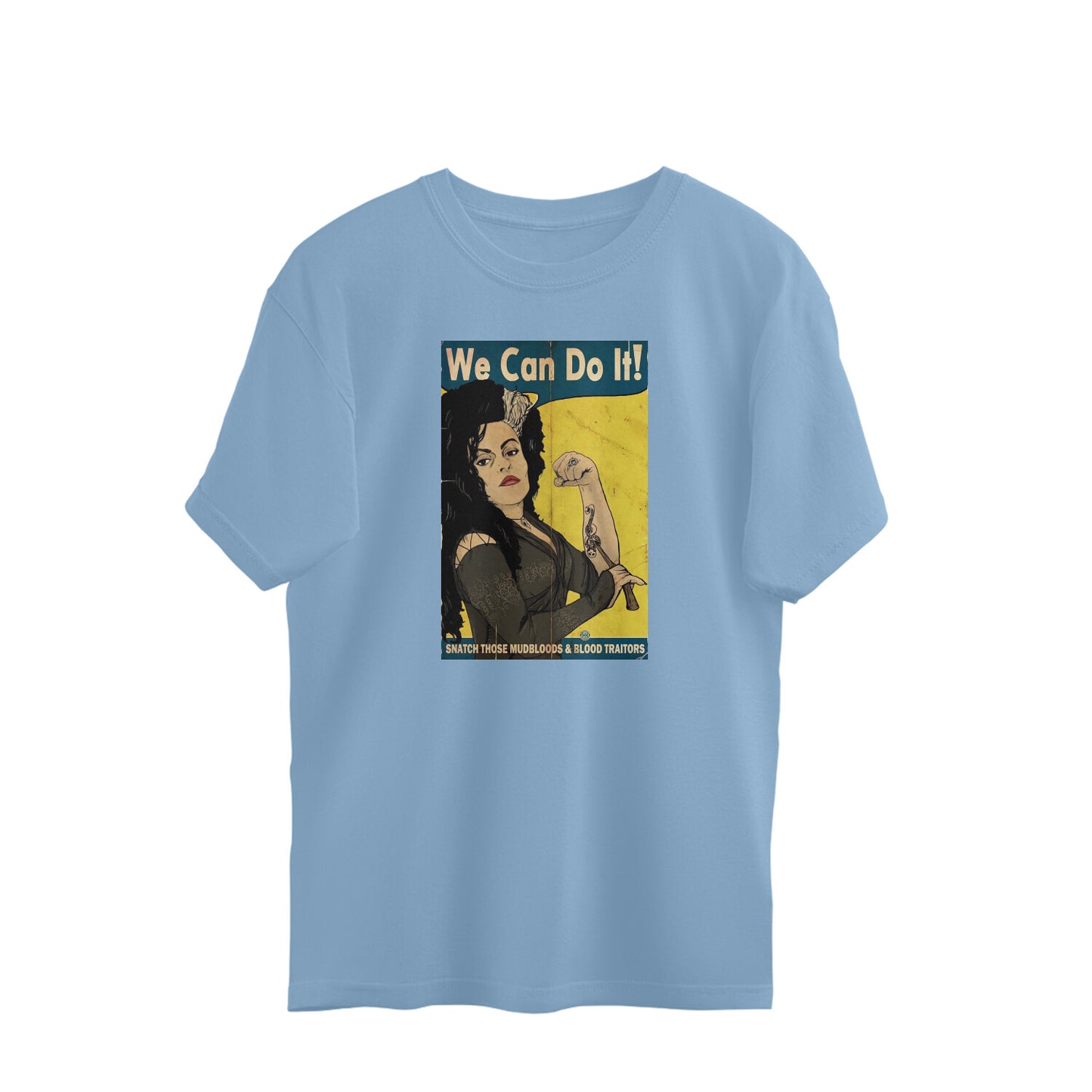 Oversized T-shirt - We Can Do It - Bellatrix Edition
