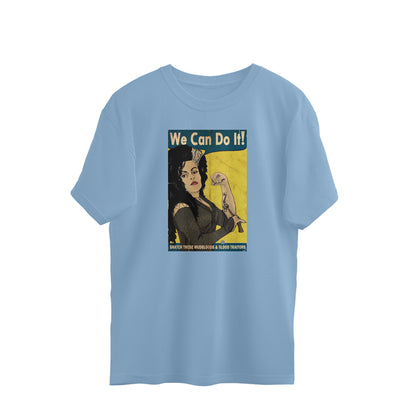 Oversized T-shirt - We Can Do It - Bellatrix Edition