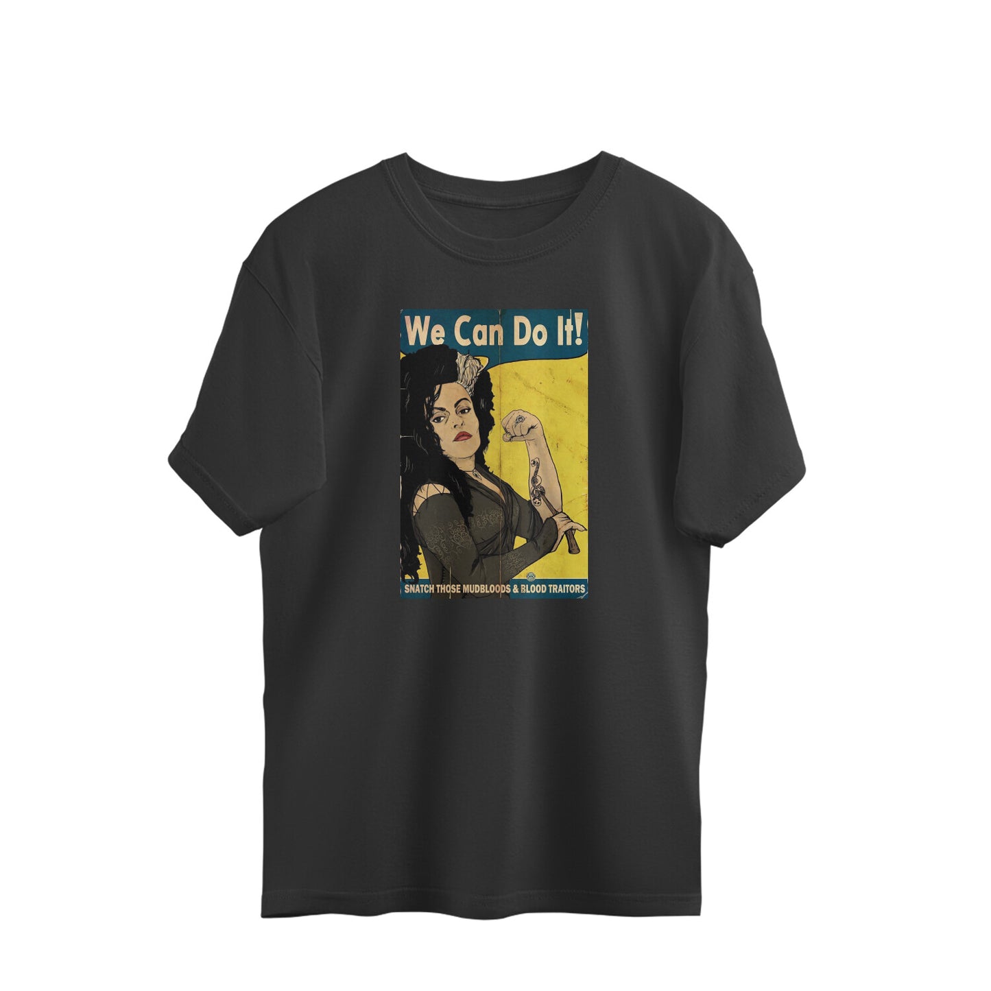 Oversized T-shirt - We Can Do It - Bellatrix Edition
