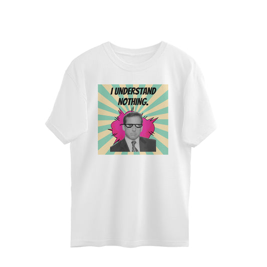 Oversized T-shirt - I understand nothing - The Office