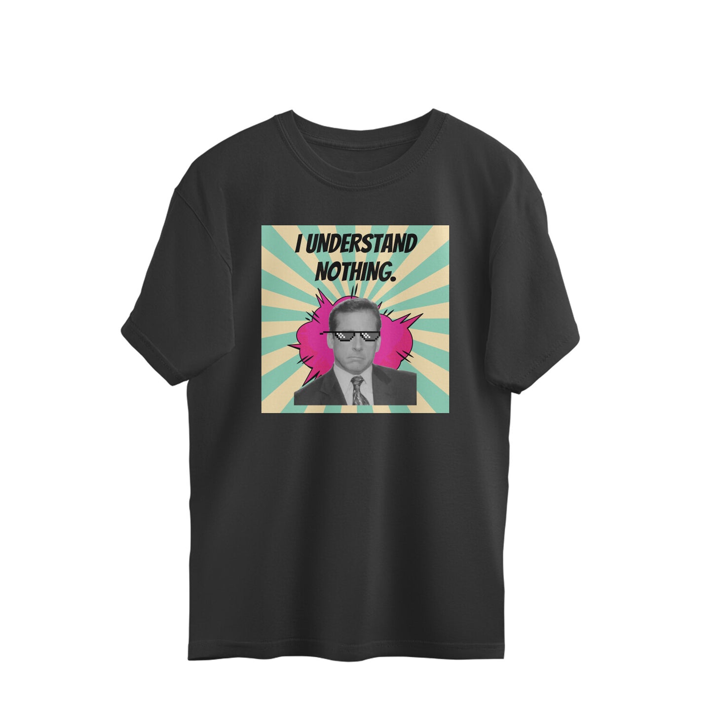 Oversized T-shirt - I understand nothing - The Office