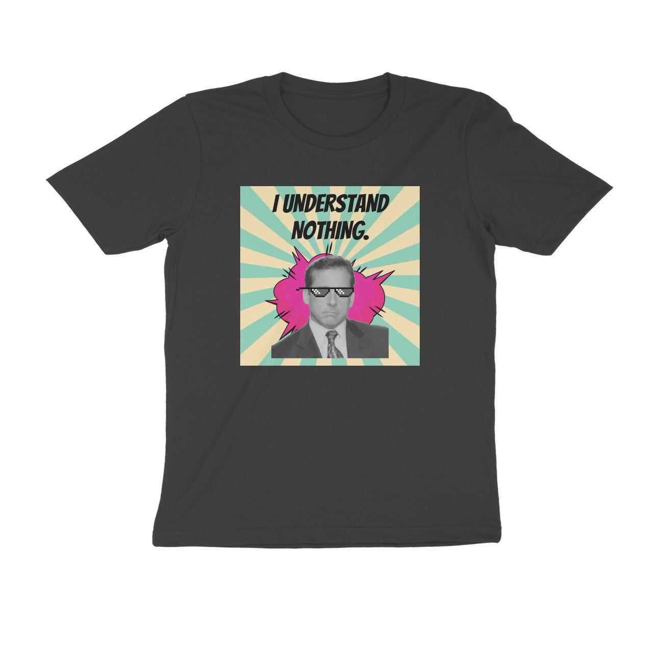 Round neck T-shirt - I understand nothing - The Office