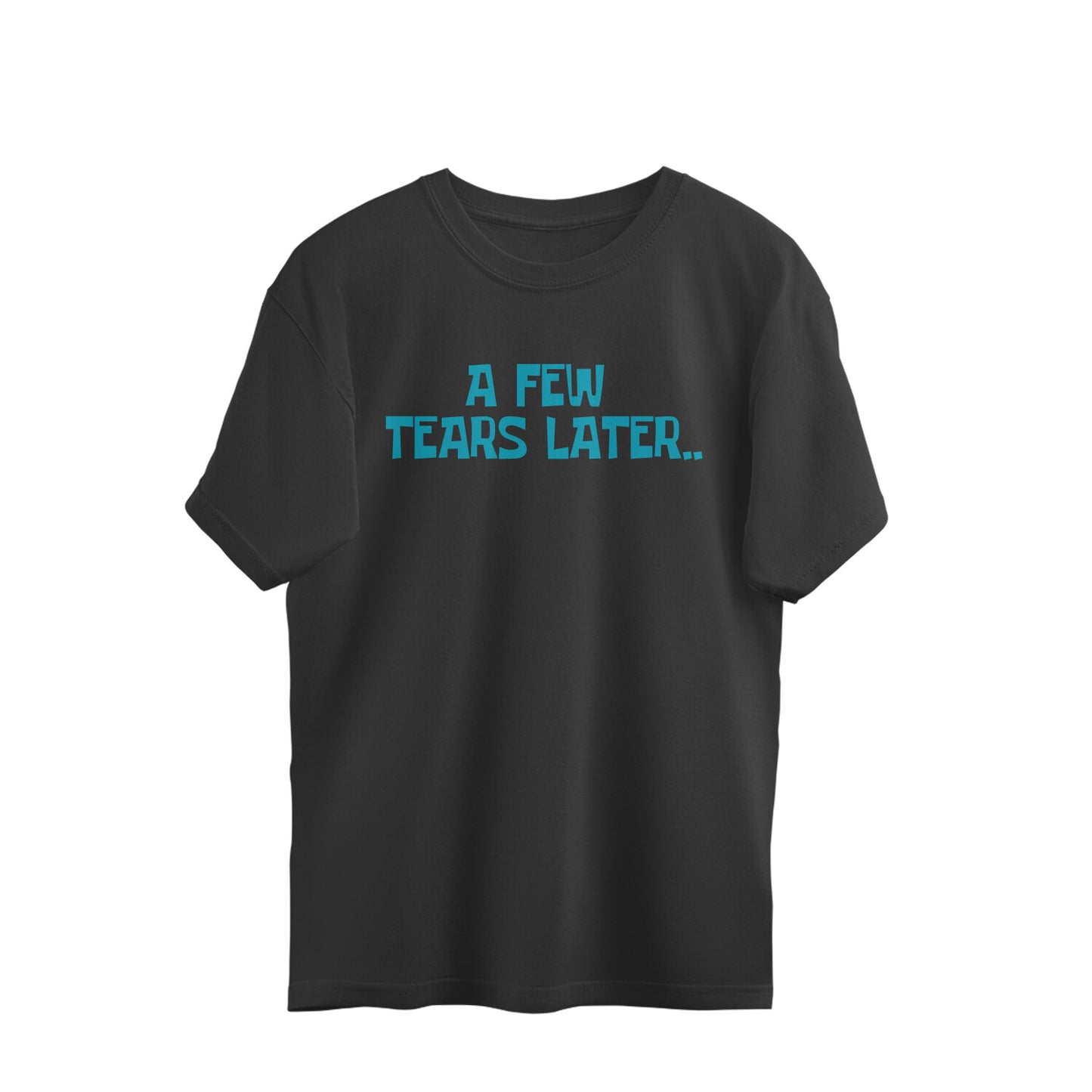 Oversized T-shirt - A few tears later..
