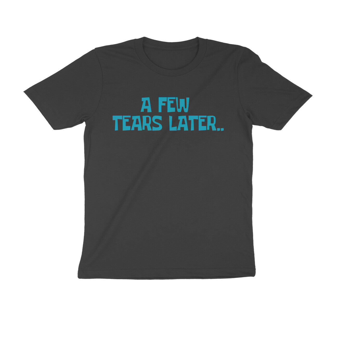 Round neck T-shirt - A few tears later..