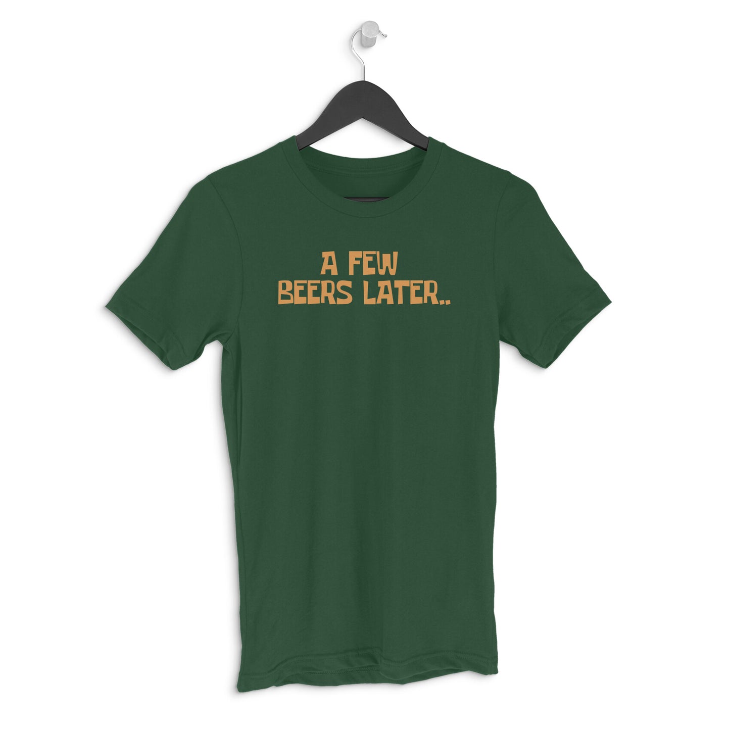 Round neck T-shirt - A few beers later..