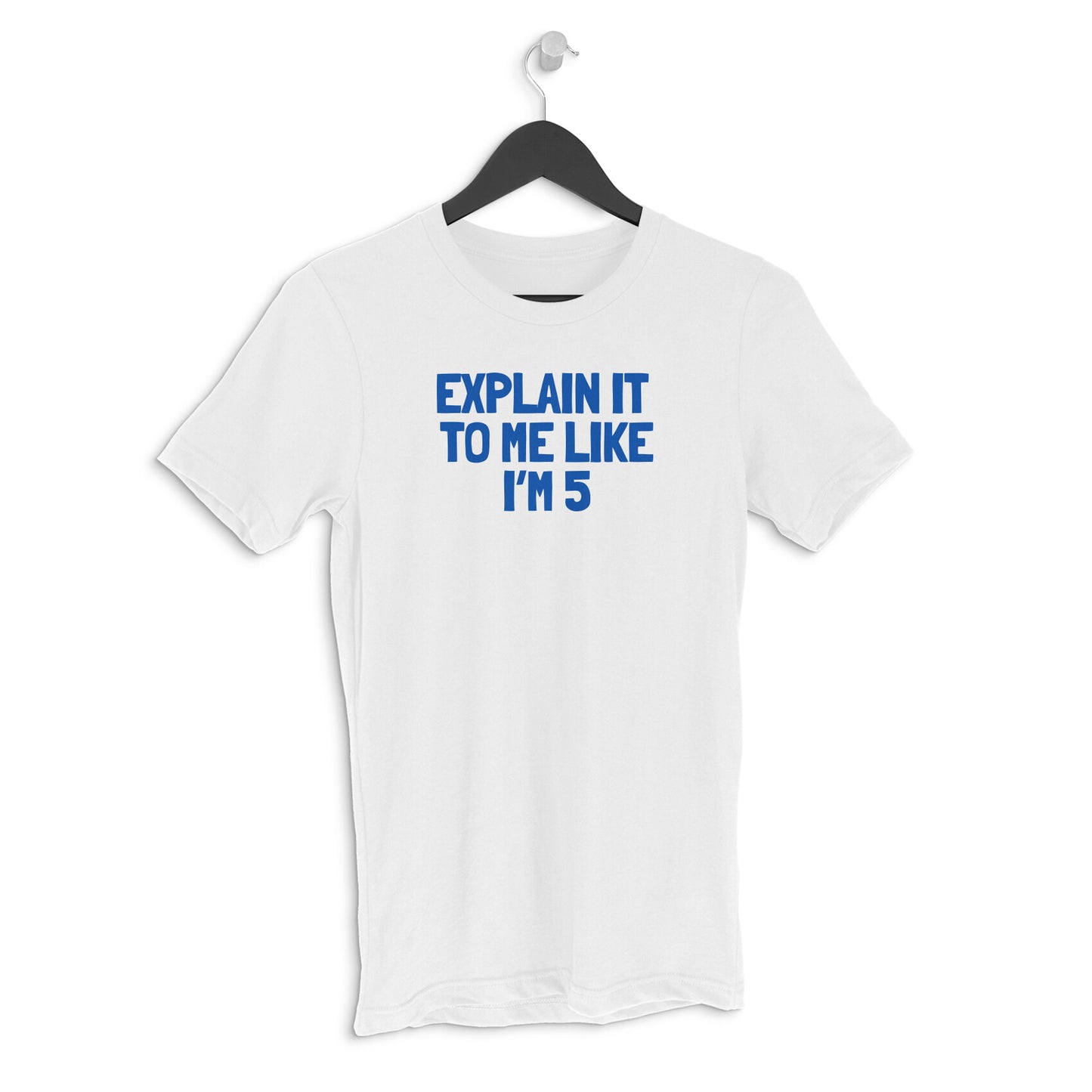 Round neck T-shirt - Explain it to me like i'm 5