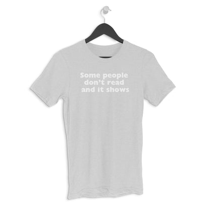 Round neck T-shirt - Some people..