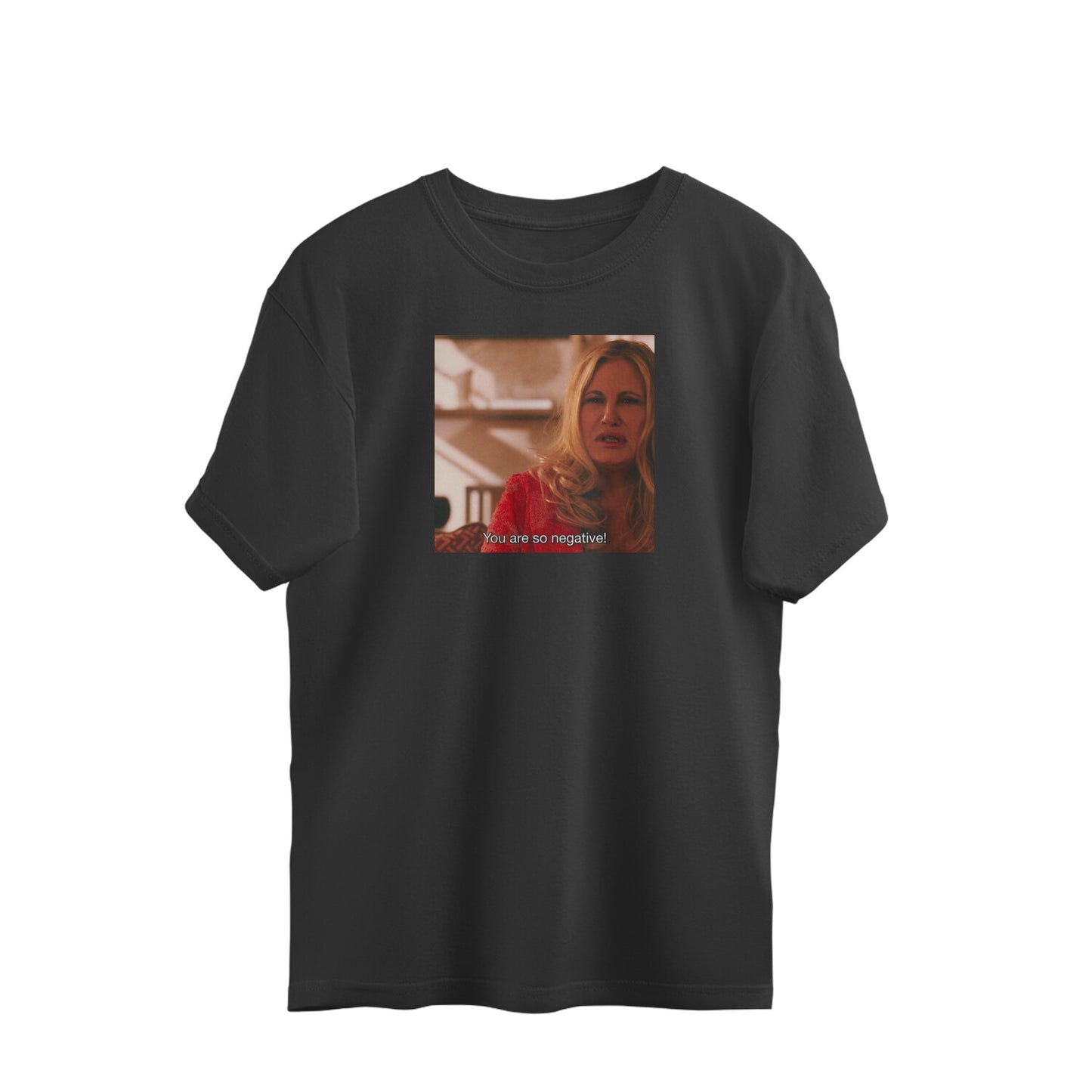 Oversized T-shirt - "You are so negative" - White Lotus