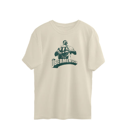 Oversized T-shirt - The Übermensch