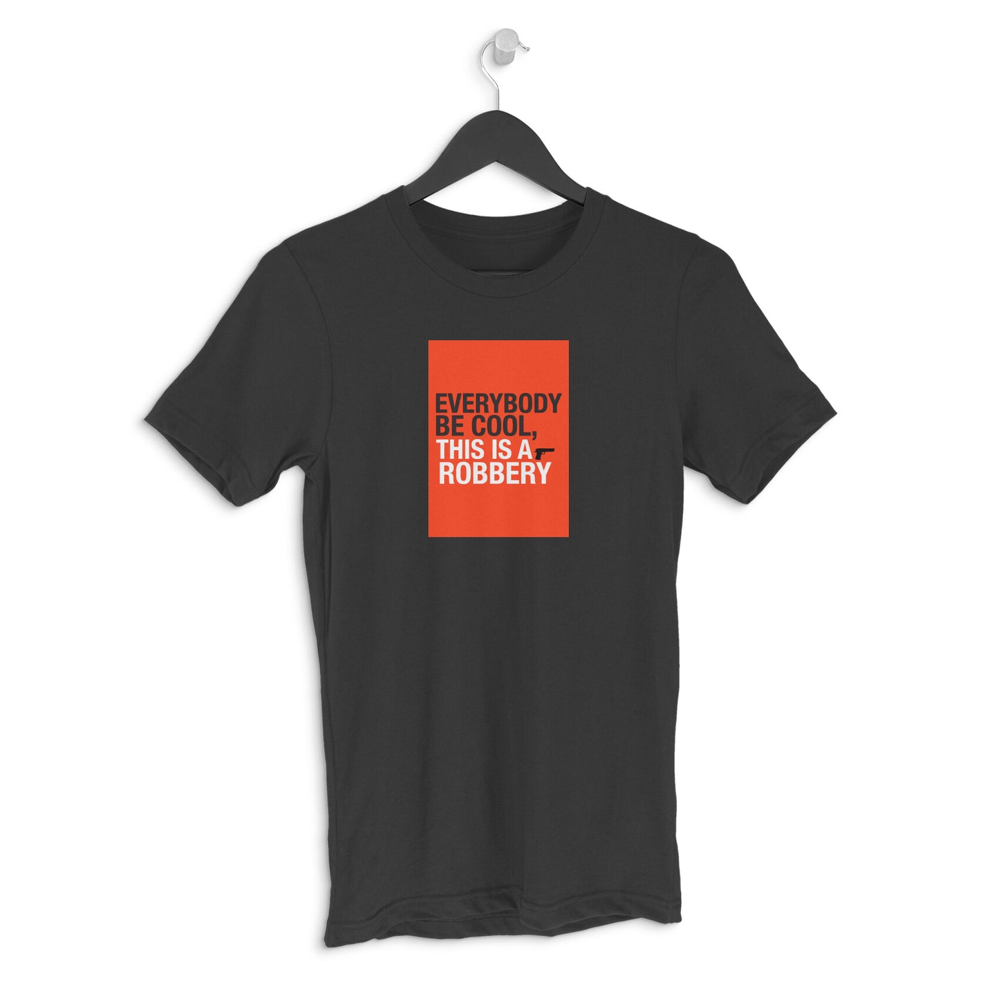 Round neck T-shirt - This is a robbery - Pulp Fiction
